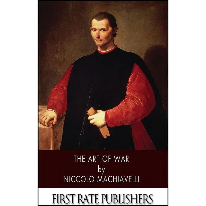 کتاب The Art of War اثر Niccolo Machiavelli انتشارات تازه ها