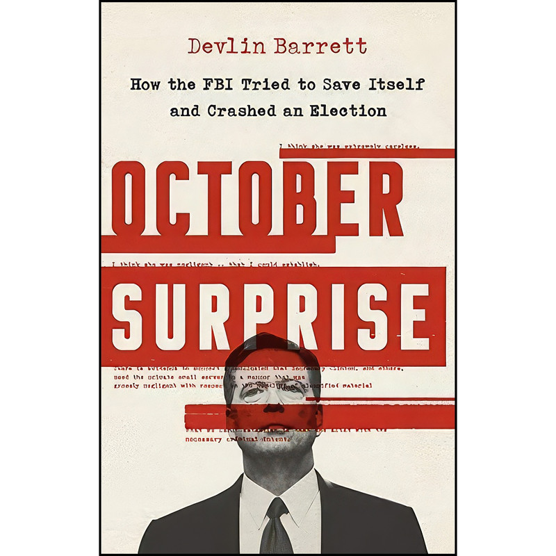 کتاب October Surprise اثر Devlin Barrett انتشارات PublicAffairs