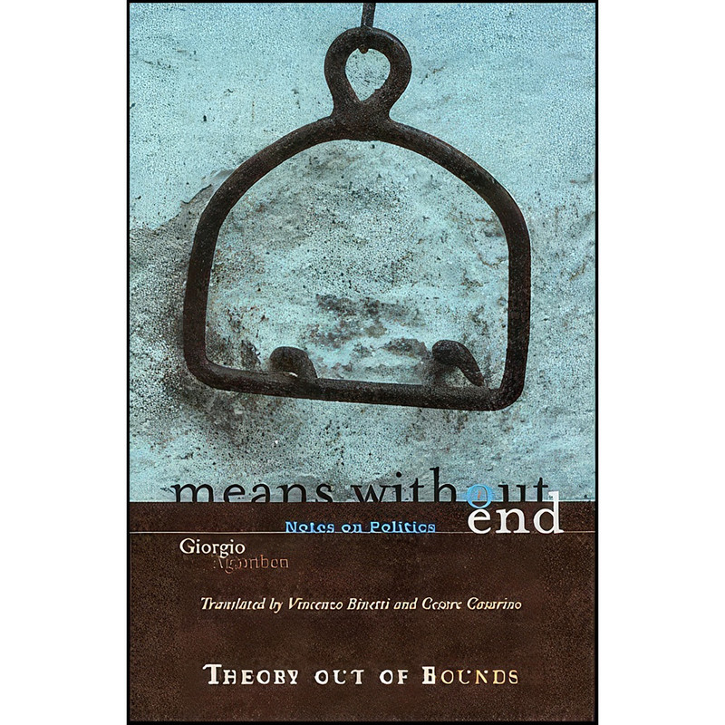 کتاب Means Without End اثر Giorgio Agamben انتشارات Univ Of Minnesota Press