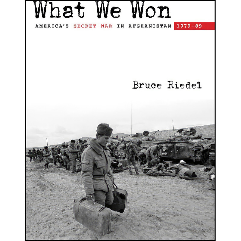 کتاب What We Won اثر Bruce Riedel انتشارات Brookings Institution Press