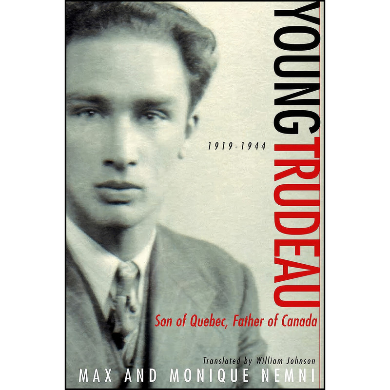 کتاب Young Trudeau اثر جمعي از نويسندگان انتشارات Douglas Gibson Books