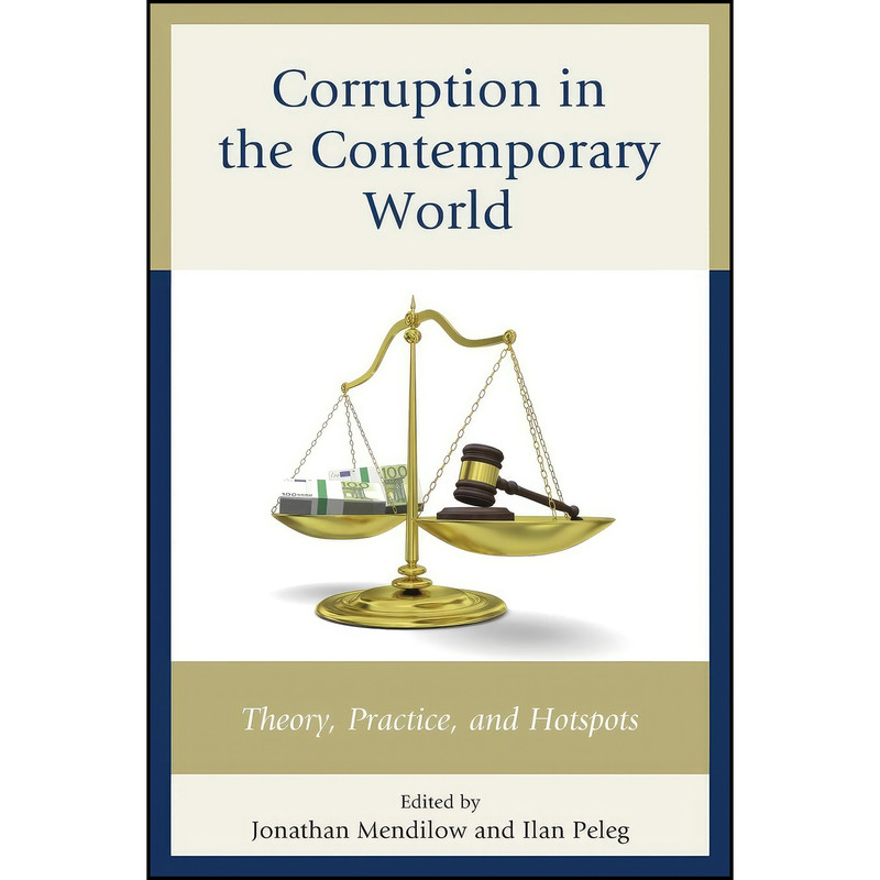 کتاب Corruption in the Contemporary World اثر جمعي از نويسندگان انتشارات Lexington Books