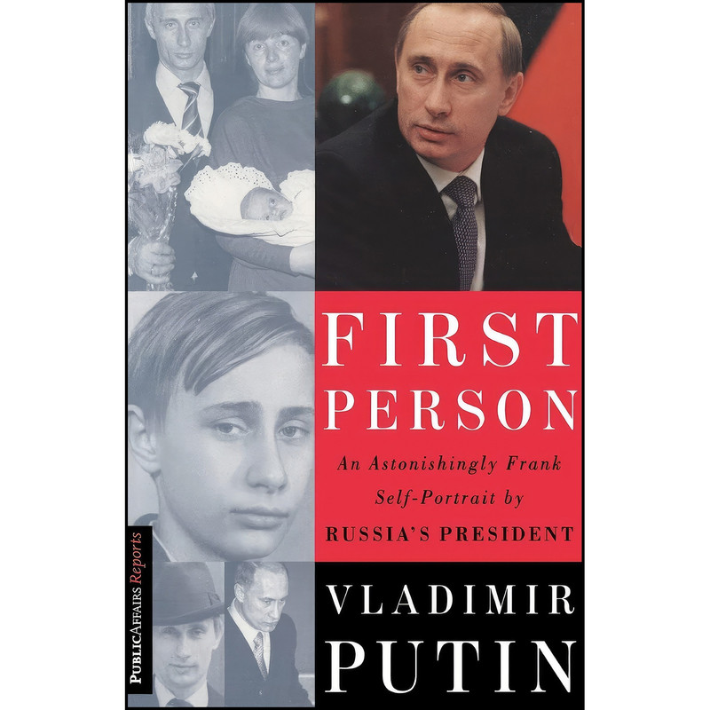 کتاب First Person اثر Vladimir Vladimirovich Putin انتشارات PublicAffairs