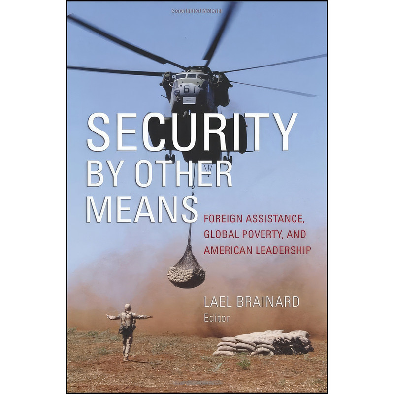 کتاب Security by Other Means اثر Lael Brainard انتشارات Brookings Institution Press