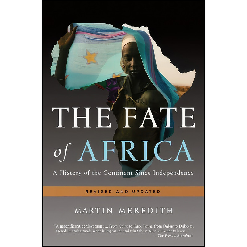 کتاب The Fate of Africa اثر Martin Meredith انتشارات PublicAffairs