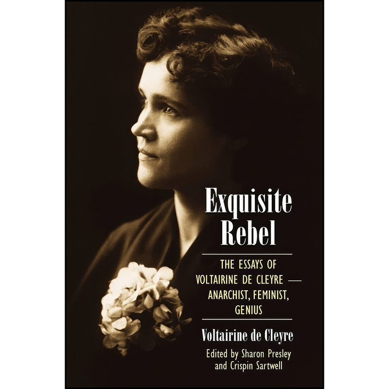 کتاب Exquisite Rebel اثر جمعي از نويسندگان انتشارات State University of New York Press
