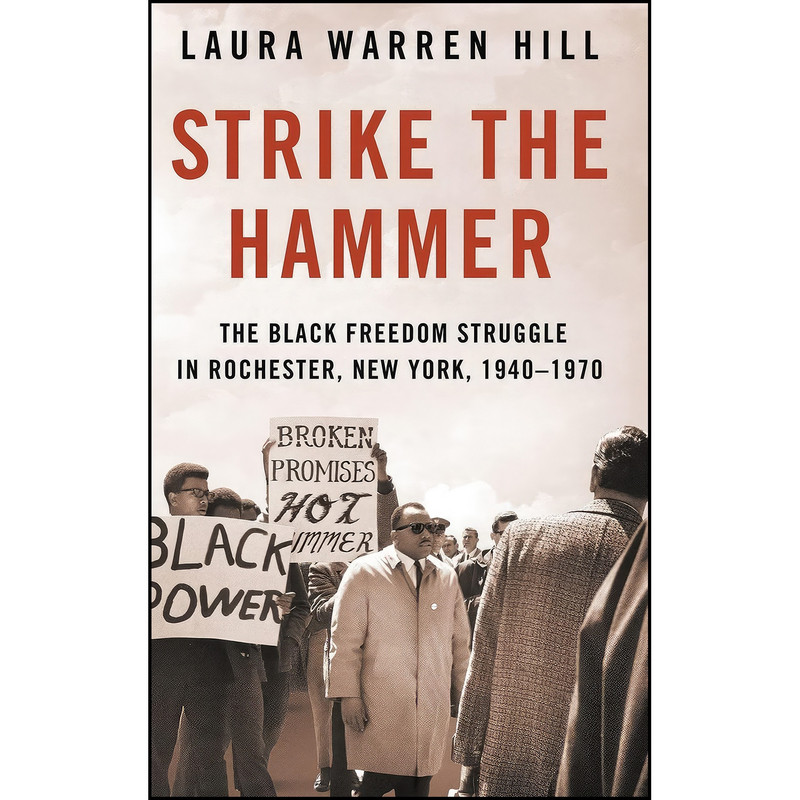 کتاب Strike the Hammer اثر Laura Warren Hill انتشارات Cornell University Press