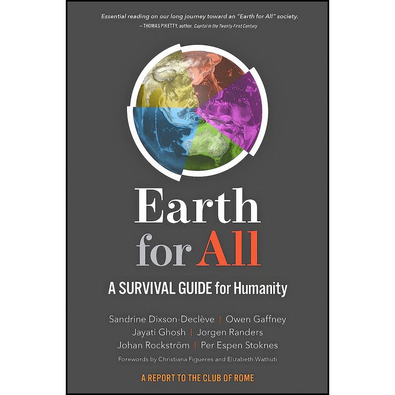 کتاب Earth for All اثر جمعي از نويسندگان انتشارات New Society Publishers