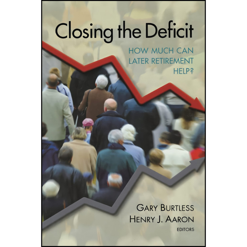 کتاب Closing the Deficit اثر Gary Burtless انتشارات Brookings Institution Press