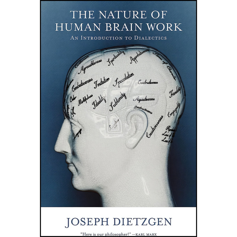 کتاب The Nature of Human Brain Work اثر Joseph Dietzgen انتشارات PM Press