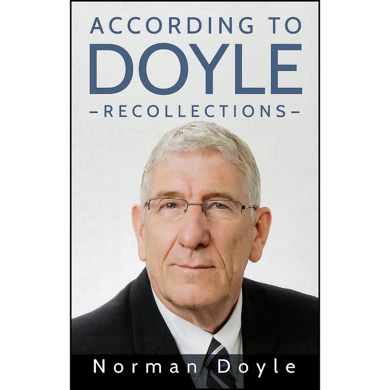 کتاب According to Doyle اثر Norman Doyle انتشارات Flanker Press