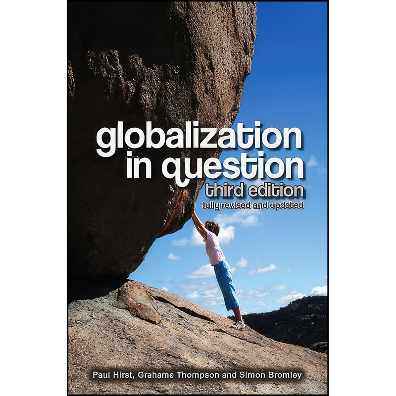 کتاب Globalization in Question اثر جمعي از نويسندگان انتشارات Polity