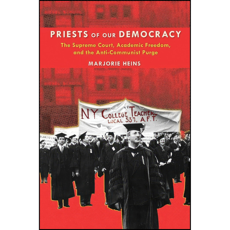 کتاب Priests of Our Democracy اثر Marjorie Heins انتشارات تازه ها