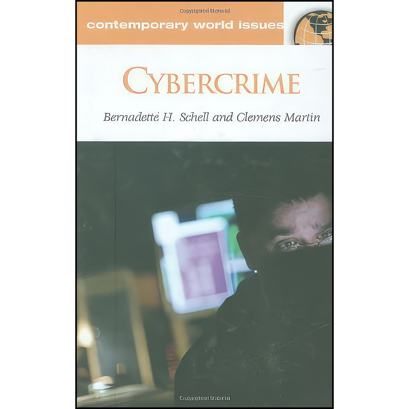 کتاب Cybercrime اثر جمعي از نويسندگان انتشارات ABC-CLIO
