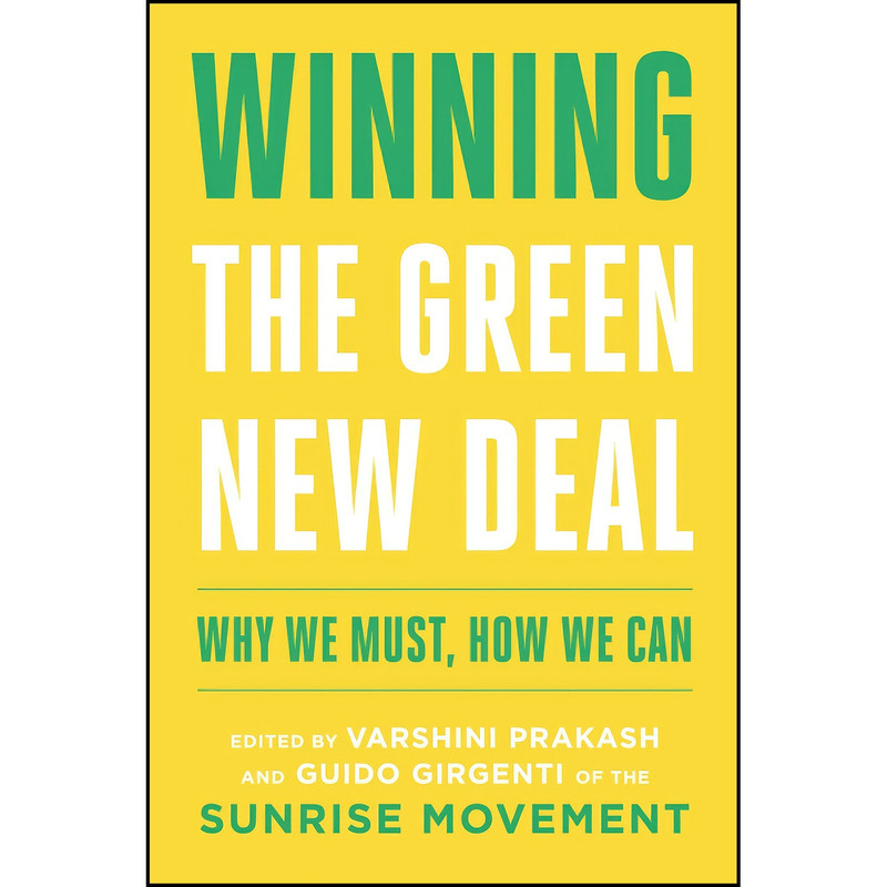 کتاب Winning the Green New Deal اثر Varshini Prakash انتشارات تازه ها