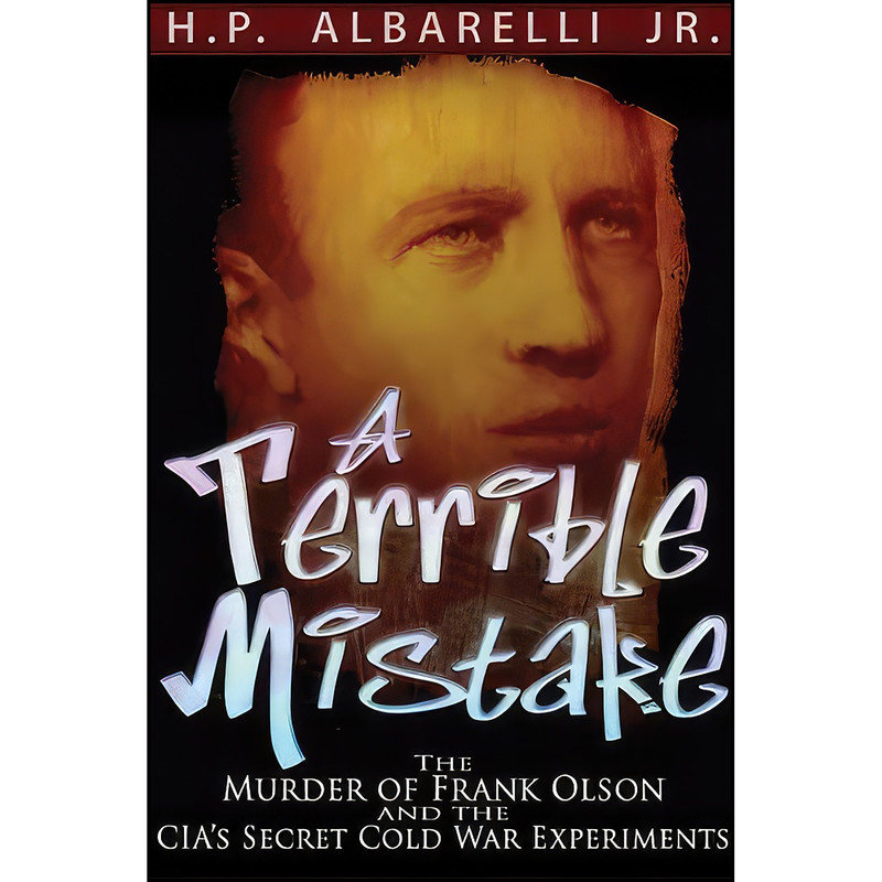 کتاب A Terrible Mistake اثر H. P. Albarelli Jr انتشارات Trine Day
