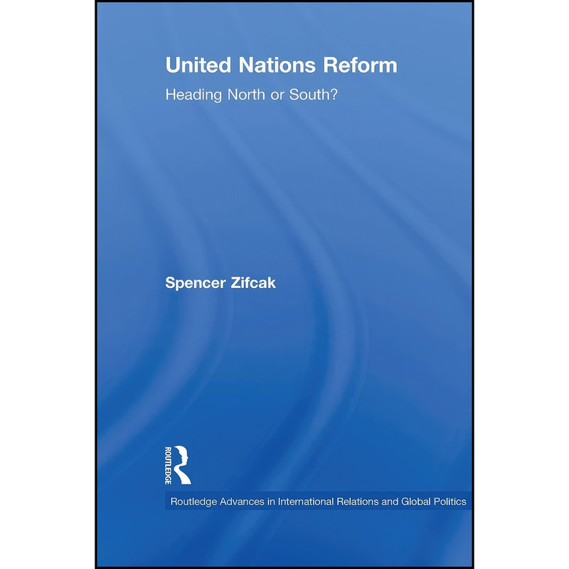 کتاب United Nations Reform اثر Spencer Zifcak انتشارات تازه ها