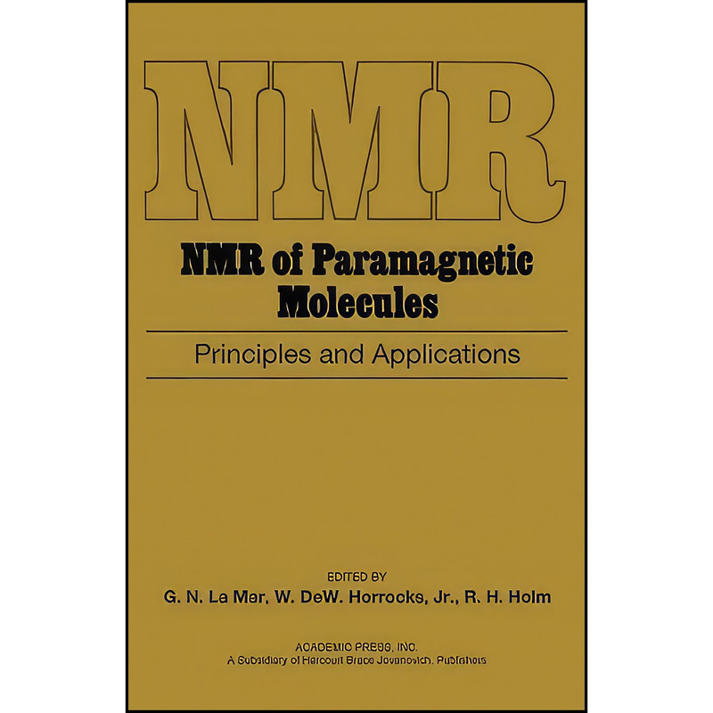 کتاب NMR of Paramagnetic Molecules اثر جمعي از نويسندگان انتشارات تازه ها