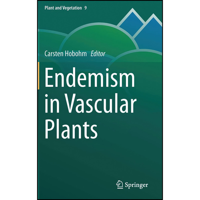 کتاب Endemism in Vascular Plants  اثر Carsten Hobohm انتشارات Springer