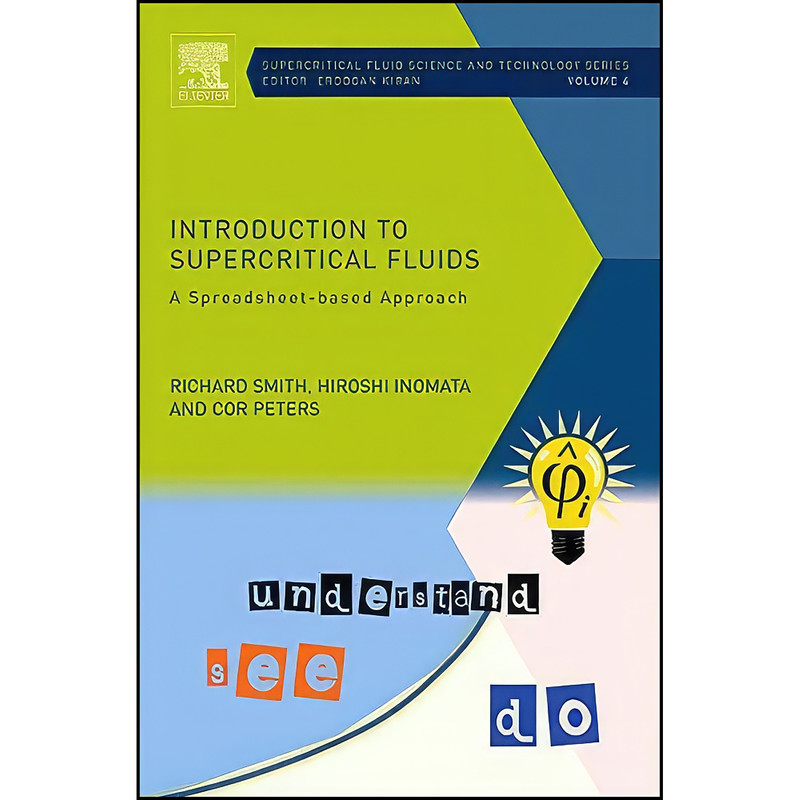 کتاب Introduction to Supercritical Fluids اثر جمعي از نويسندگان انتشارات Elsevier Science