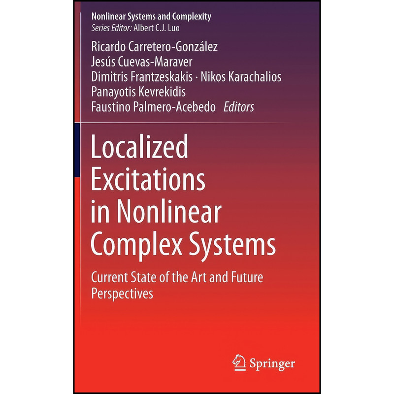 کتاب Localized Excitations in Nonlinear Complex Systems اثر جمعي از نويسندگان انتشارات Springer