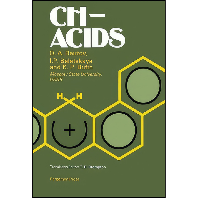 کتاب CH-Acids اثر O. A. Reutov انتشارات تازه ها