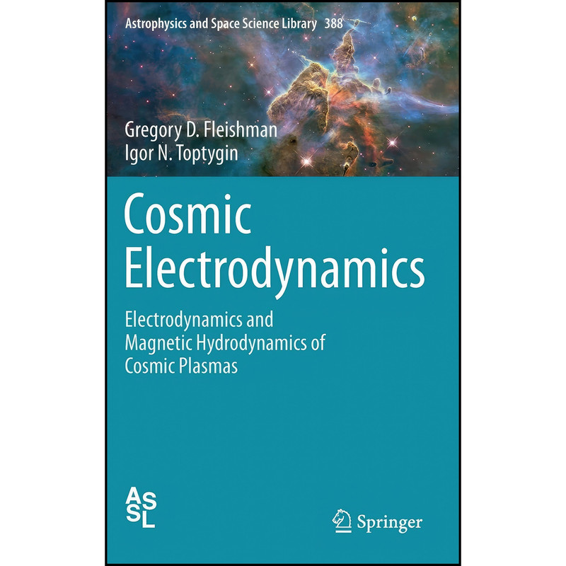کتاب Cosmic Electrodynamics اثر جمعي از نويسندگان انتشارات Springer