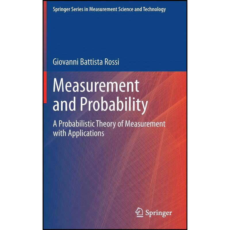 کتاب Measurement and Probability اثر جمعي از نويسندگان انتشارات Springer