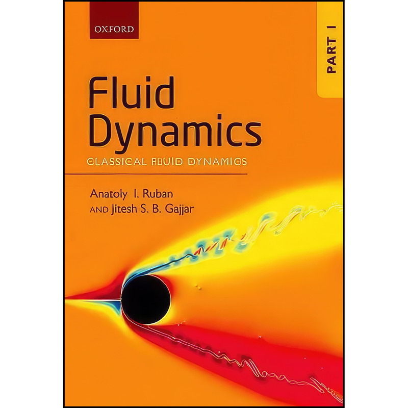 کتاب Fluid Dynamics اثر جمعي از نويسندگان انتشارات Oxford University Press
