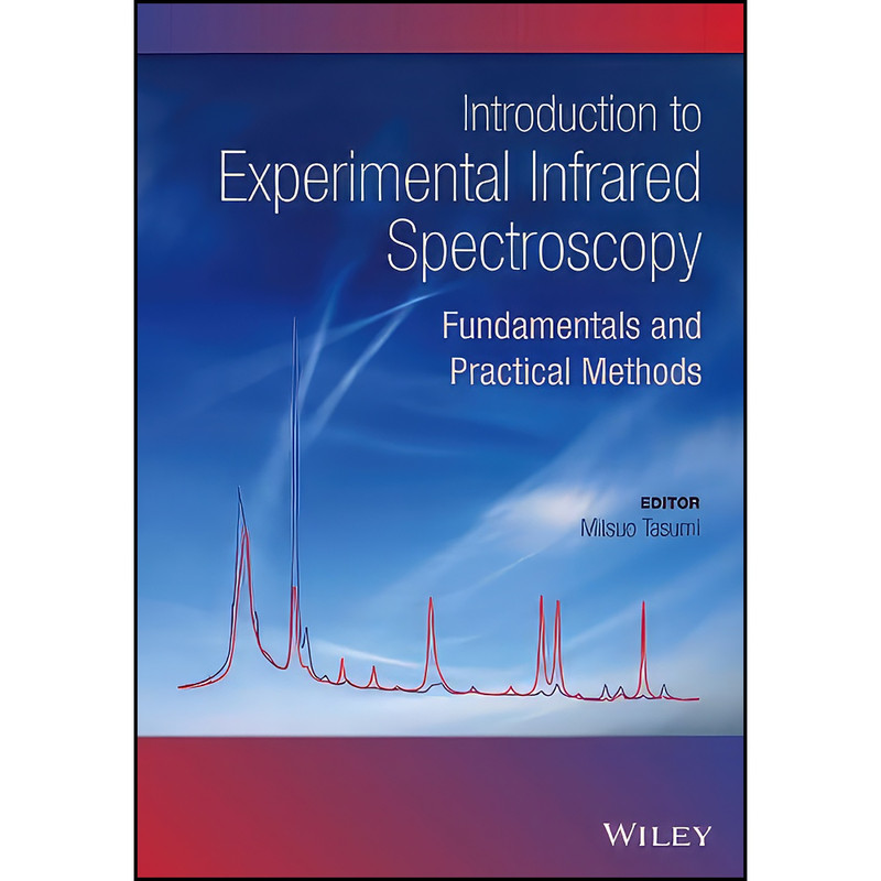 کتاب Introduction to Experimental Infrared Spectroscopy اثر Mitsuo Tasumi انتشارات Wiley