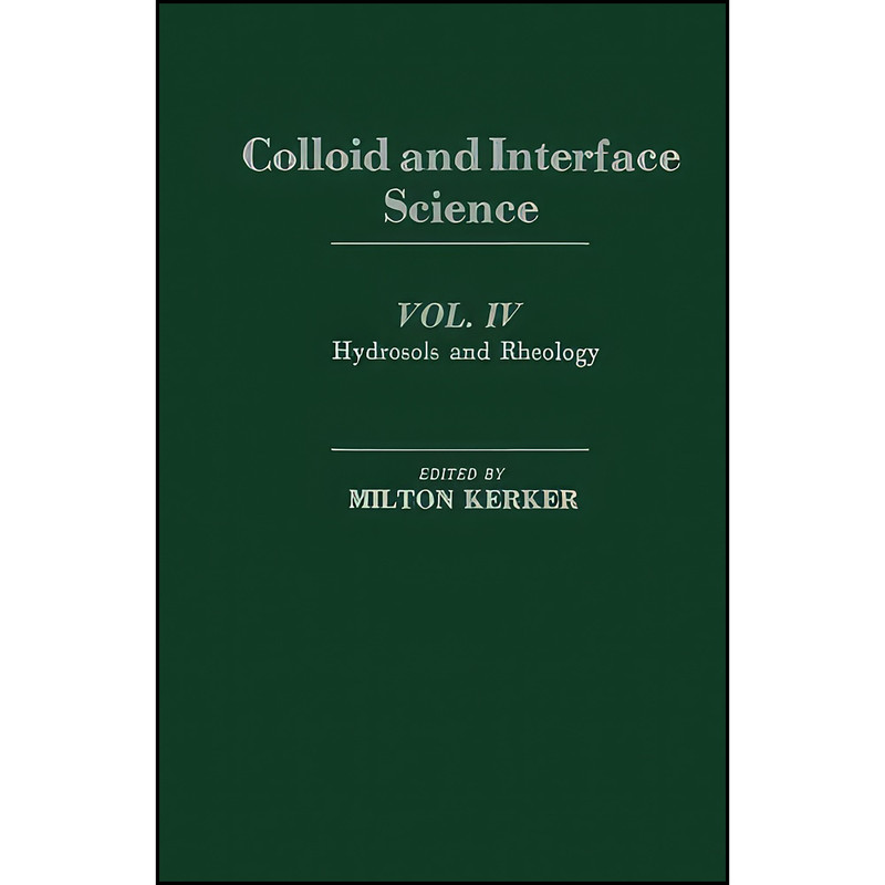 کتاب Hydrosols and Rheology اثر Milton Kerker انتشارات تازه ها