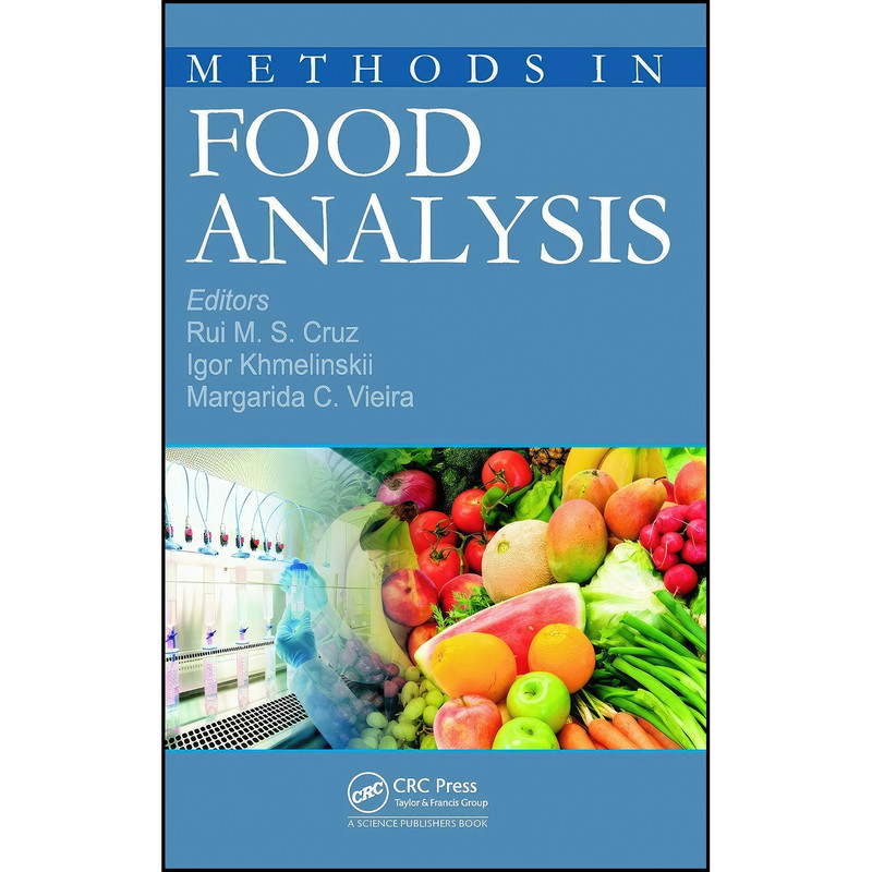 کتاب Methods in Food Analysis اثر جمعي از نويسندگان انتشارات CRC Press