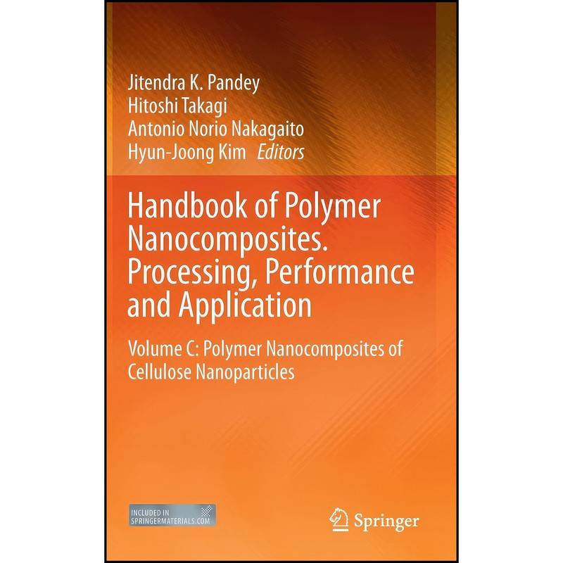 کتاب Handbook of Polymer Nanocomposites. Processing, Performance and Application اثر جمعي از نويسندگان انتشارات Springer