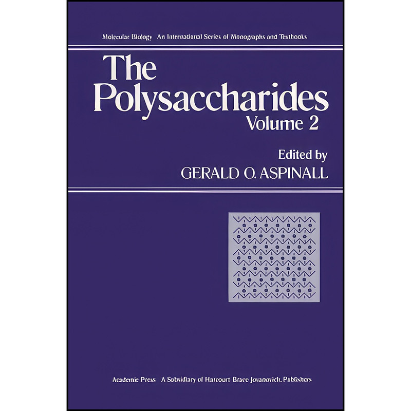 کتاب The Polysaccharides اثر Gerald O. Aspinall انتشارات تازه ها