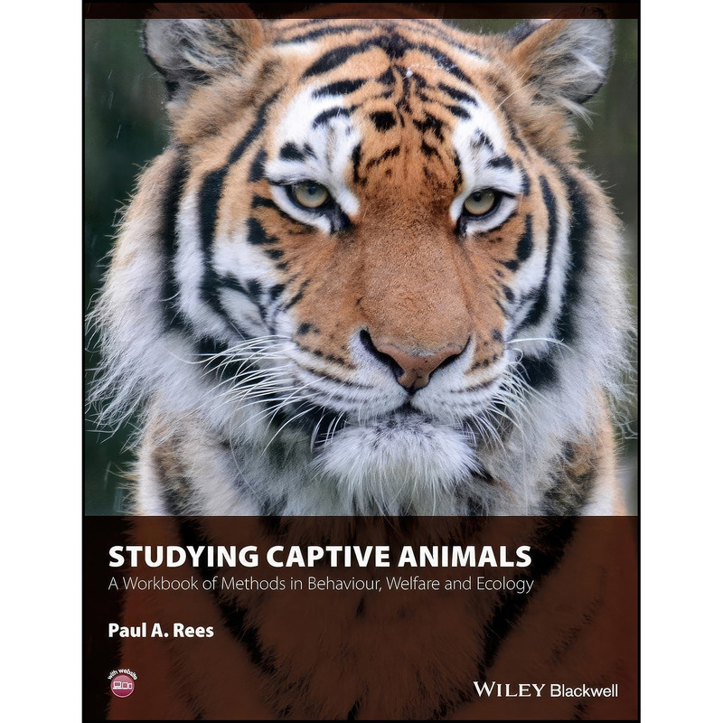 کتاب Studying Captive Animals اثر Paul A. Rees انتشارات Wiley-Blackwell