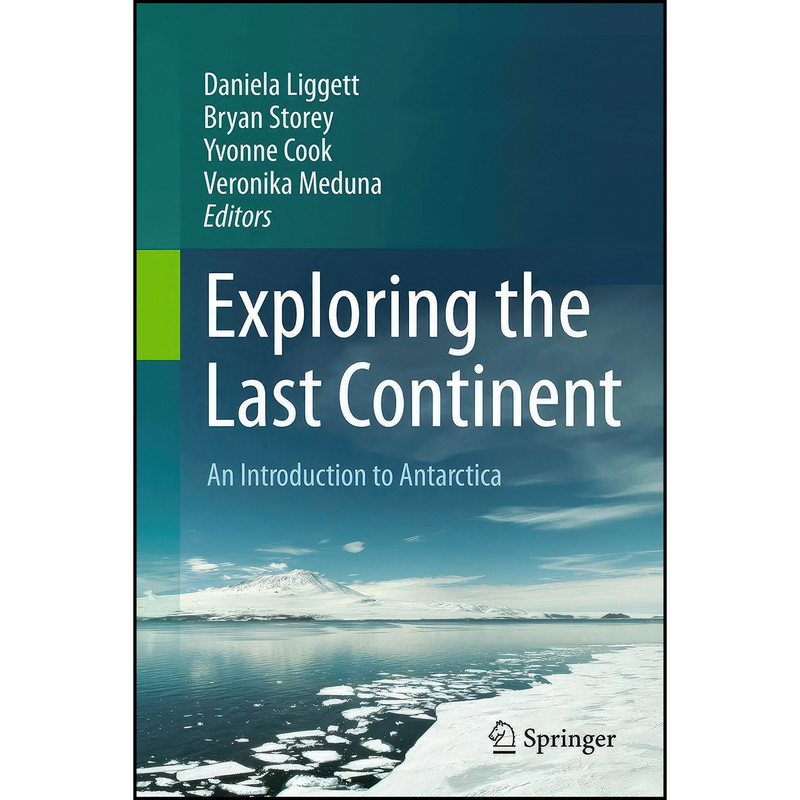 کتاب Exploring the Last Continent اثر جمعي از نويسندگان انتشارات Springer