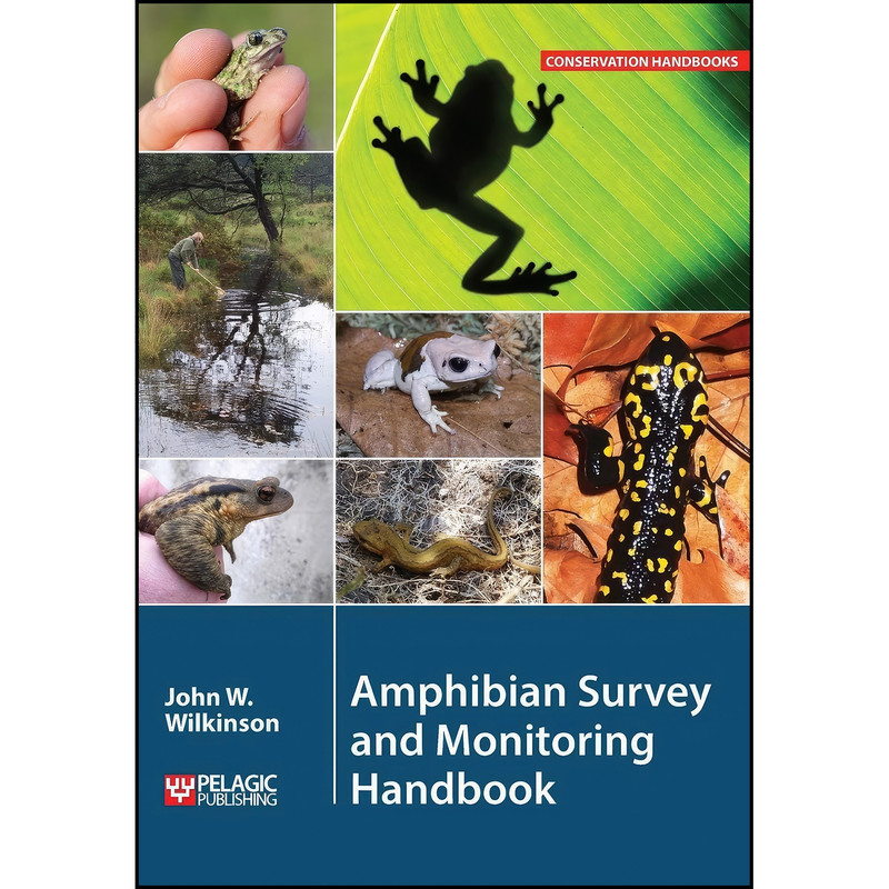 کتاب Amphibian Survey and Monitoring Handbook  اثر John W. Wilkinson انتشارات Pelagic Publishing
