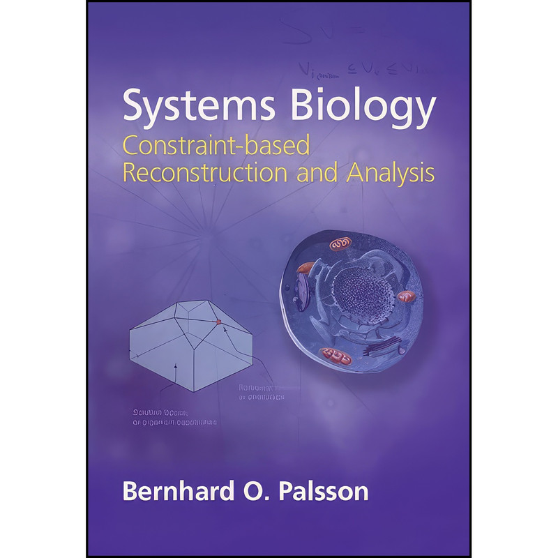 کتاب Systems Biology اثر Bernhard Palsson انتشارات Cambridge University Press