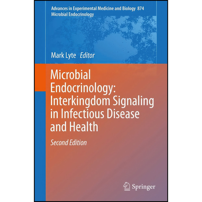 کتاب Microbial Endocrinology اثر Mark Lyte انتشارات Springer