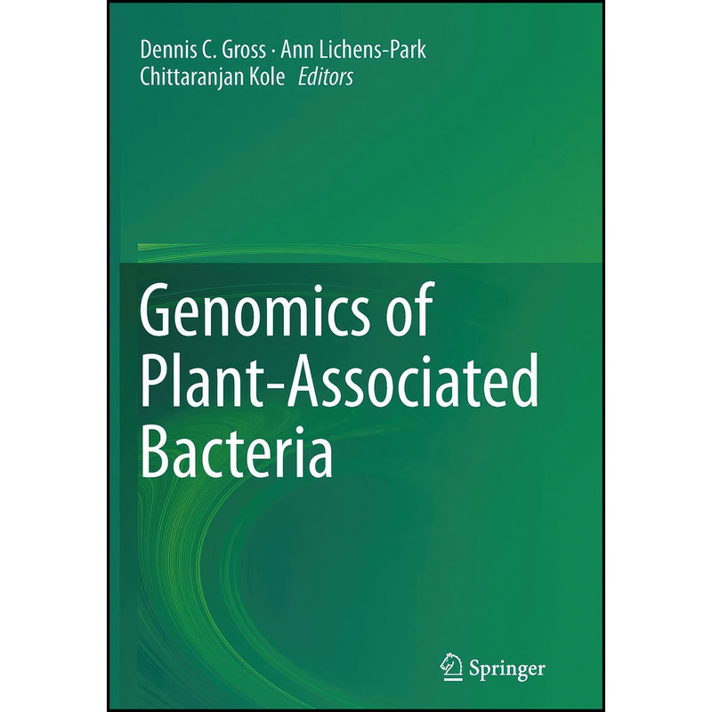 کتاب Genomics of Plant-Associated Bacteria اثر جمعي از نويسندگان انتشارات Springer