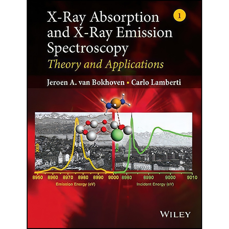 کتاب X-Ray Absorption and X-Ray Emission Spectroscopy اثر جمعي از نويسندگان انتشارات Wiley