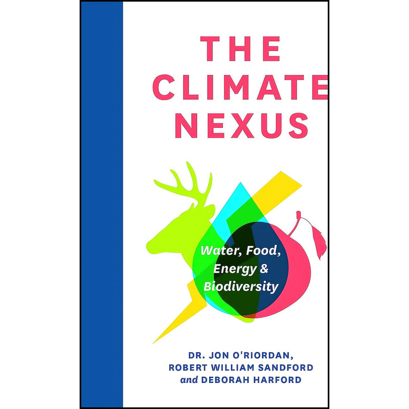 کتاب The Climate Nexus اثر جمعي از نويسندگان انتشارات Rocky Mountain Books