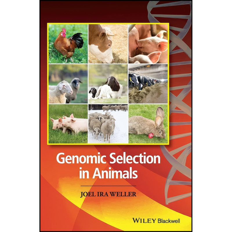 کتاب Genomic Selection in Animals اثر Joel Weller انتشارات Wiley-Blackwell