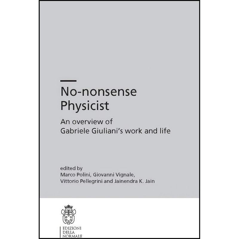 کتاب No-nonsense Physicist اثر جمعي از نويسندگان انتشارات Edizioni della Normale
