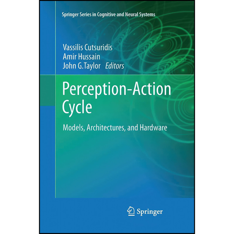 کتاب Perception-Action Cycle اثر جمعي از نويسندگان انتشارات Springer