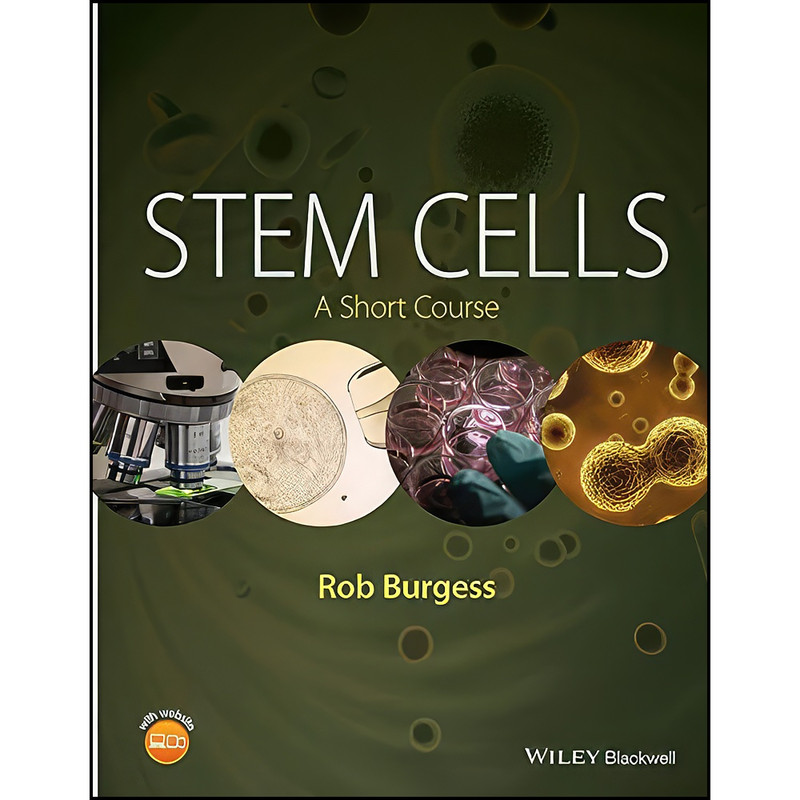 کتاب Stem Cells اثر Rob Burgess انتشارات Wiley-Blackwell