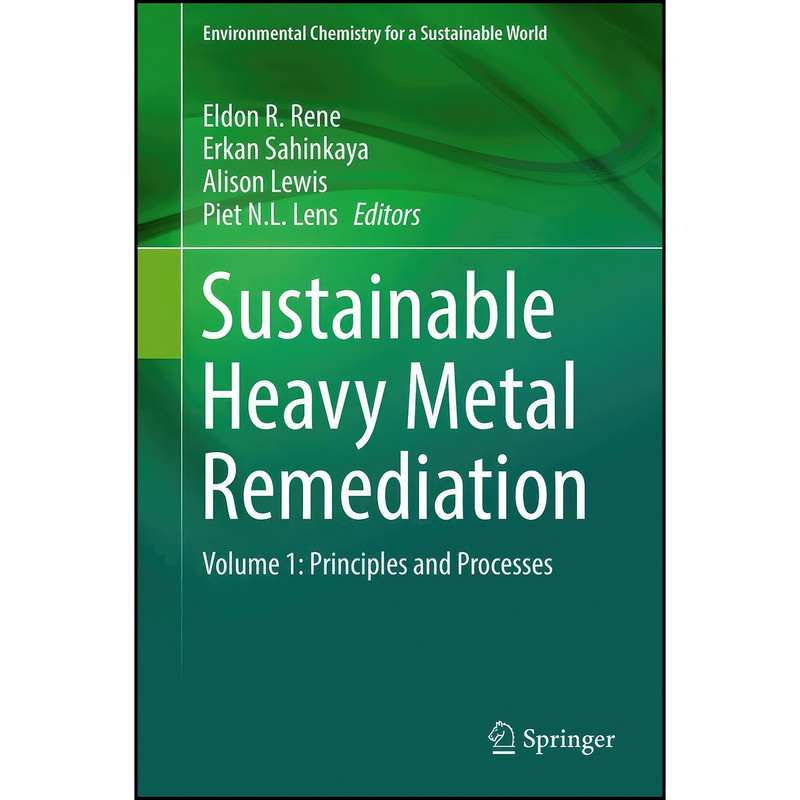کتاب Sustainable Heavy Metal Remediation اثر جمعي از نويسندگان انتشارات Springer