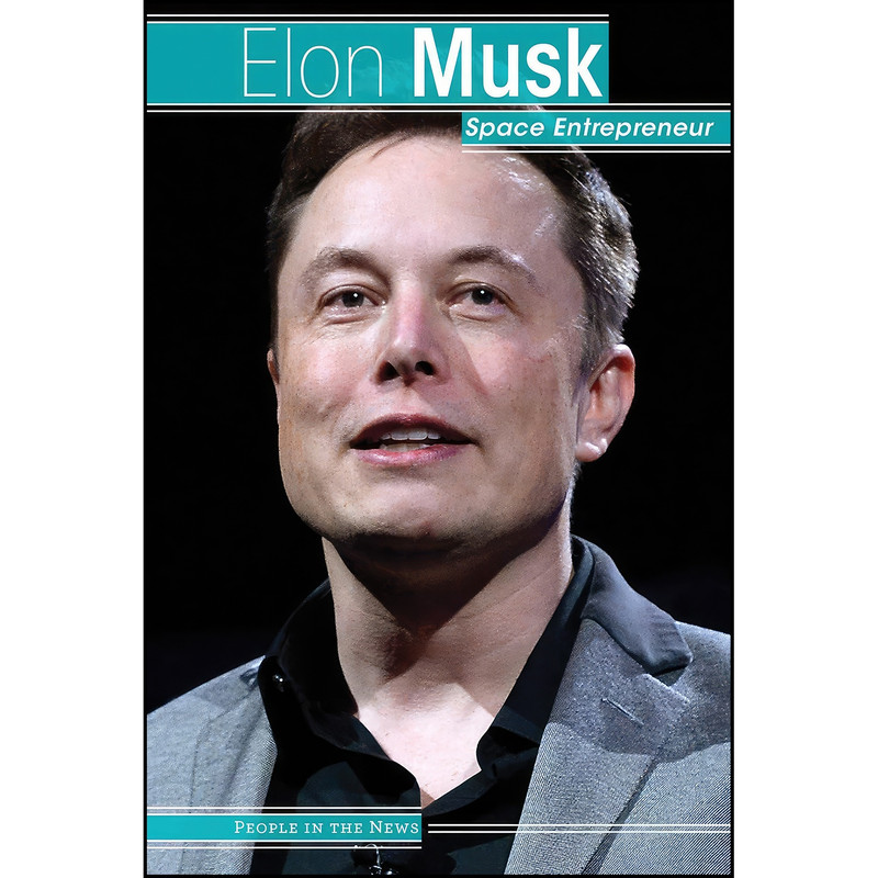 کتاب Elon Musk اثر Ryan Nagelhout انتشارات Lucent Books