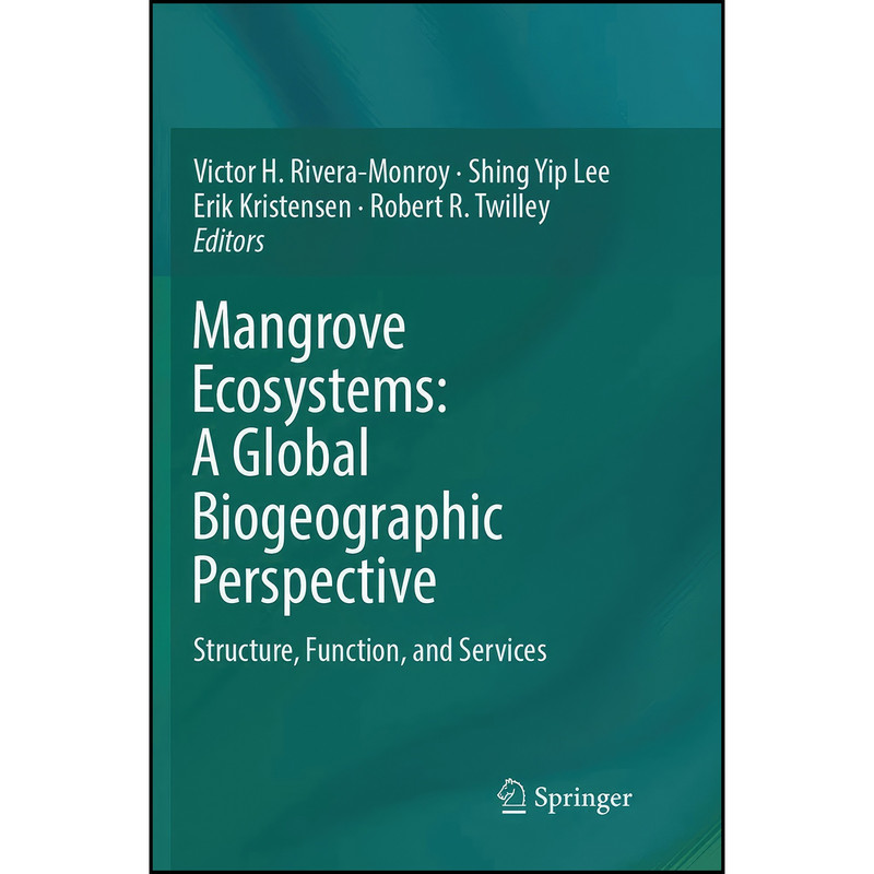 کتاب Mangrove Ecosystems اثر جمعي از نويسندگان انتشارات تازه ها