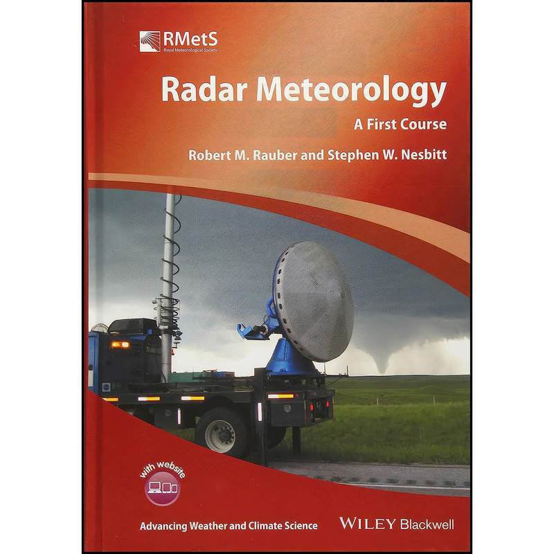 کتاب Radar Meteorology اثر جمعي از نويسندگان انتشارات Wiley-Blackwell